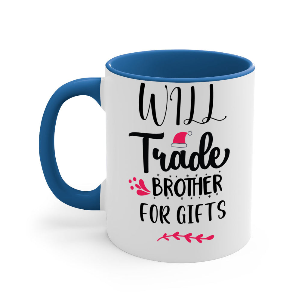 will trade brother for gifts style 1236#- christmas-Mug / Coffee Cup