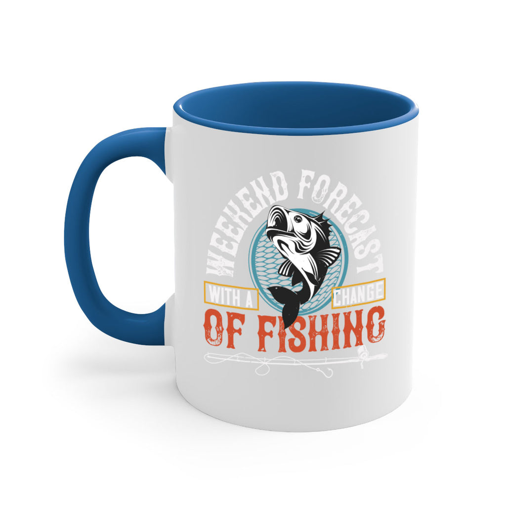 with achangeweekend forecastof fishing 12#- fishing-Mug / Coffee Cup