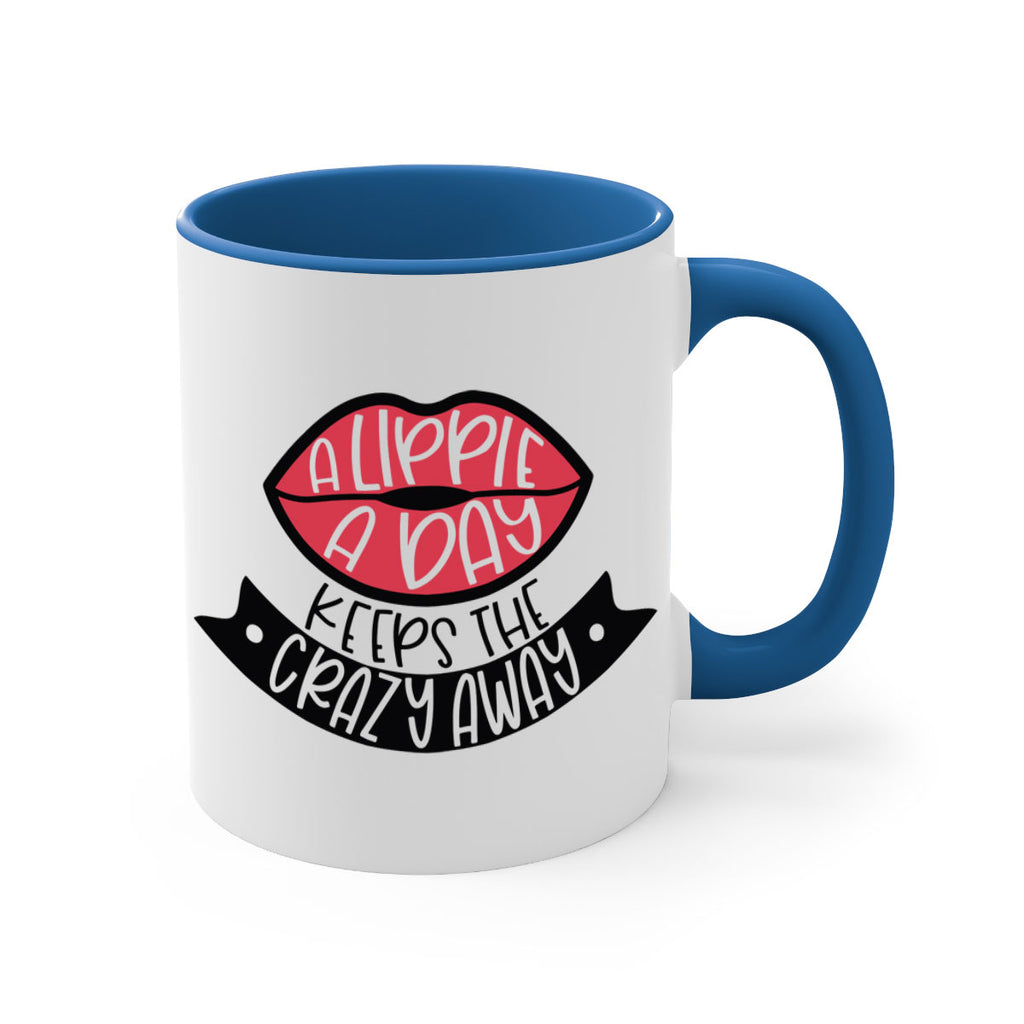 A Lippie A Day Keeps The Crazy Away Style 149#- makeup-Mug / Coffee Cup