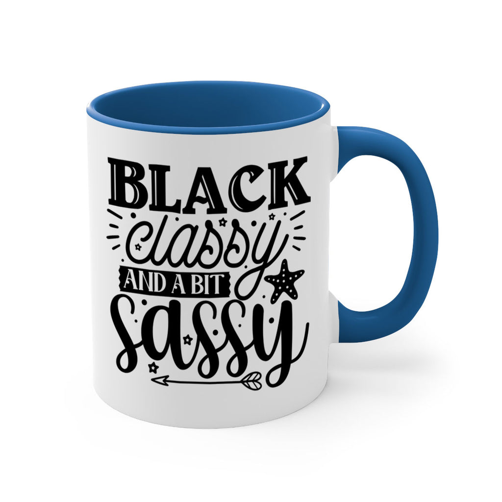 Black classy and a bit sassy Style 61#- Black women - Girls-Mug / Coffee Cup