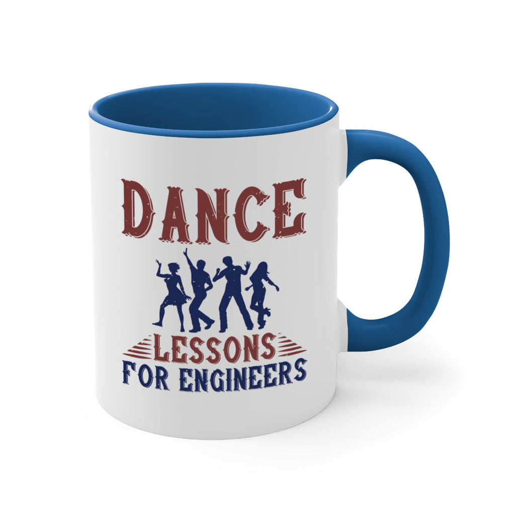 DANCE LESSONS FOR ENGINEERS Style 23#- engineer-Mug / Coffee Cup