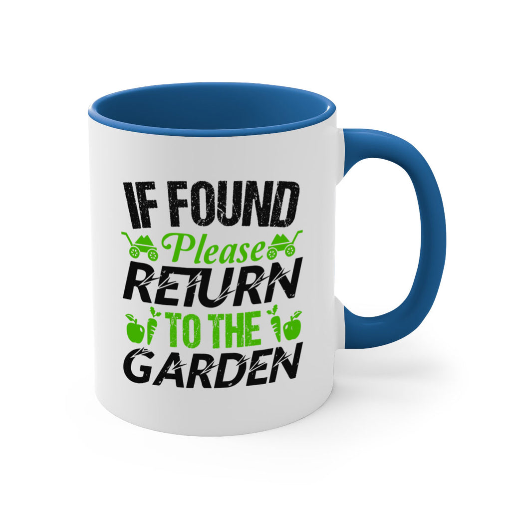 If found Please return to the garden 51#- Farm and garden-Mug / Coffee Cup