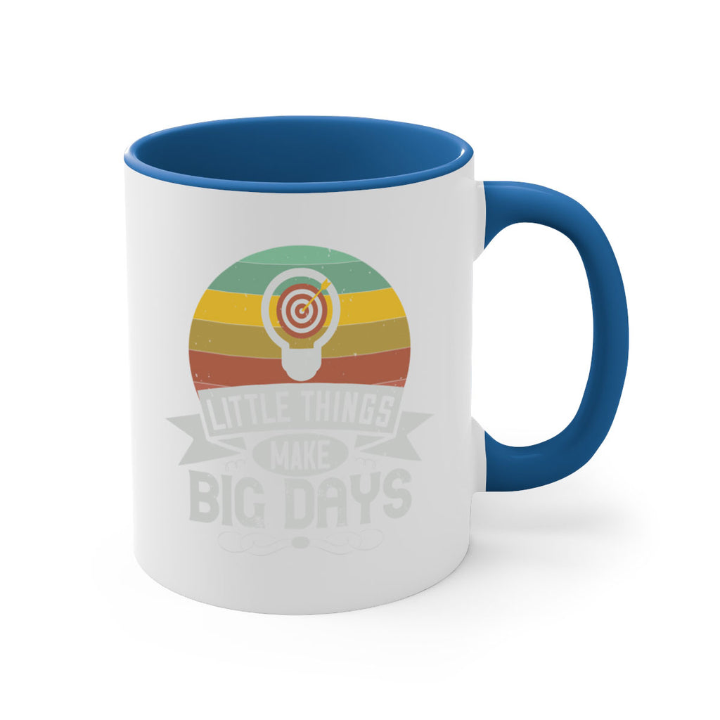 Little things make big days Style 28#- motivation-Mug / Coffee Cup