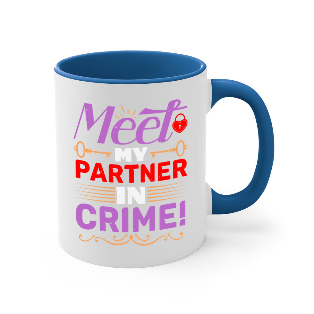 Meet my Partner in Crime Style 82#- best friend-Mug / Coffee Cup