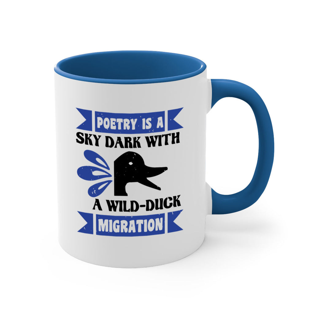 Poetry is a sky dark with a wildduck migration Style 22#- duck-Mug / Coffee Cup