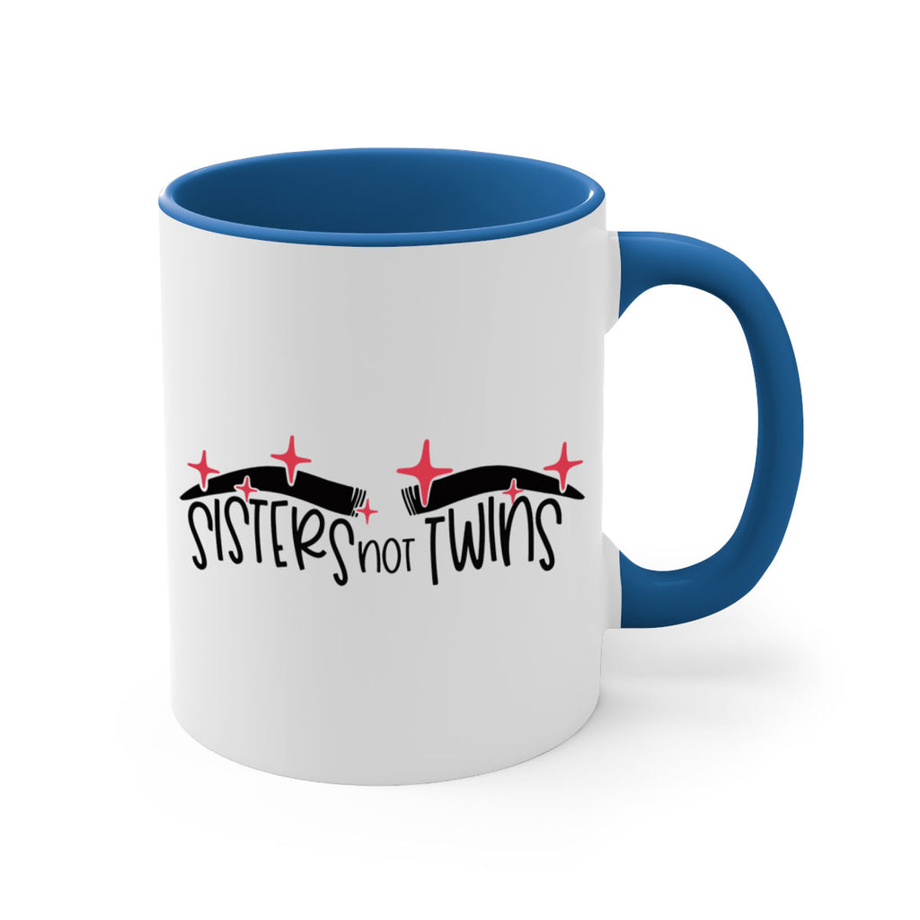 Sisters Not Twins Style 22#- makeup-Mug / Coffee Cup