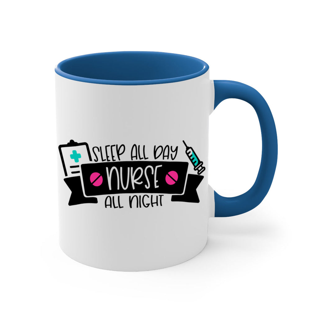 Sleep All Day Nurse All Night Style Style 37#- nurse-Mug / Coffee Cup