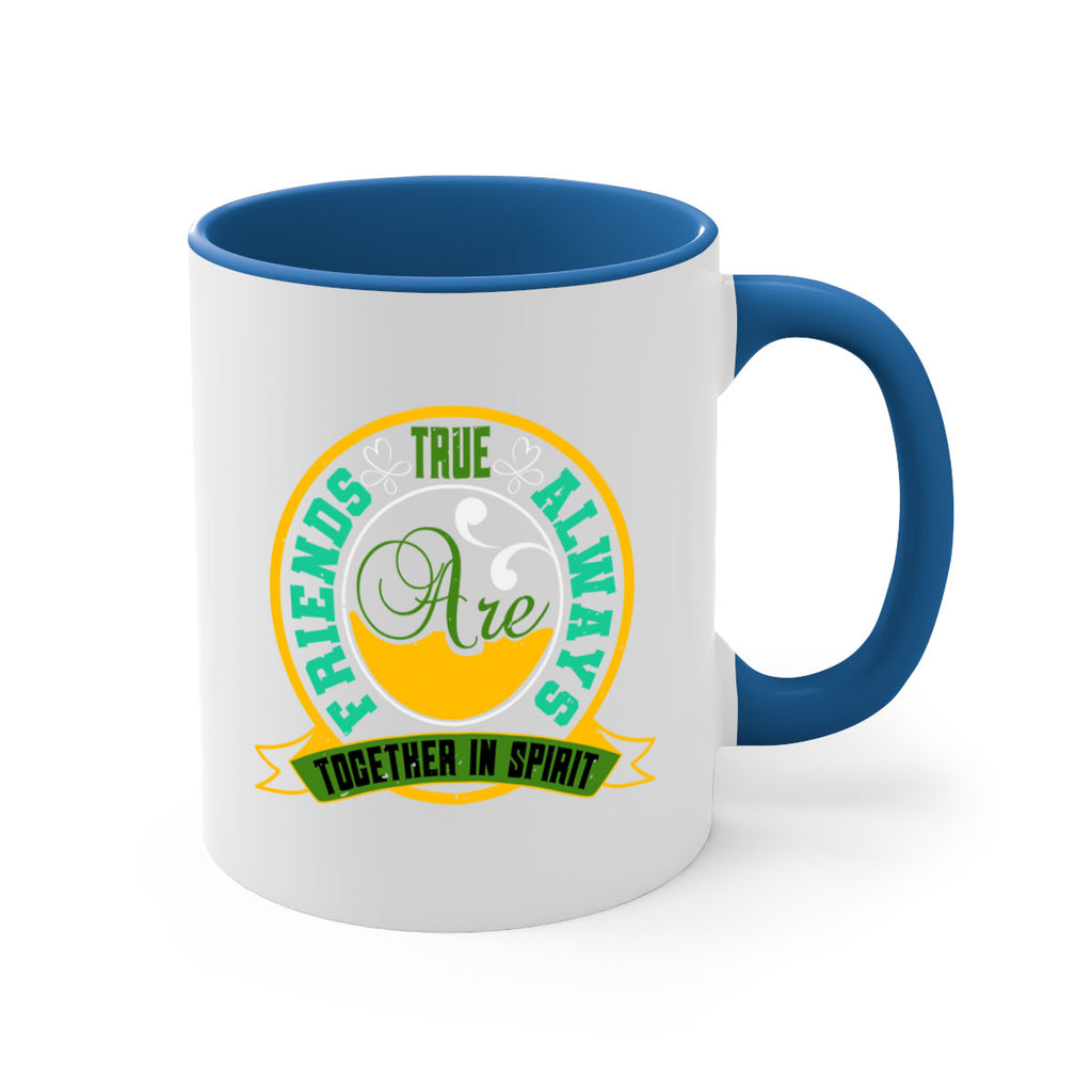 True friends are always together in spirit Style 35#- best friend-Mug / Coffee Cup