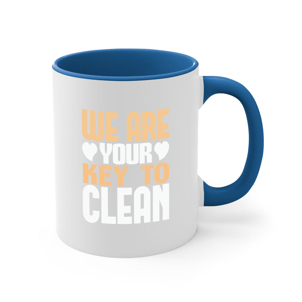 We are your key to clean Style 12#- cleaner-Mug / Coffee Cup