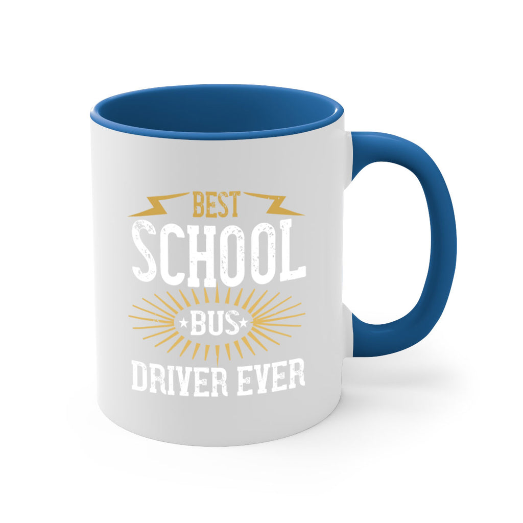 best school bus driver ever Style 43#- bus driver-Mug / Coffee Cup