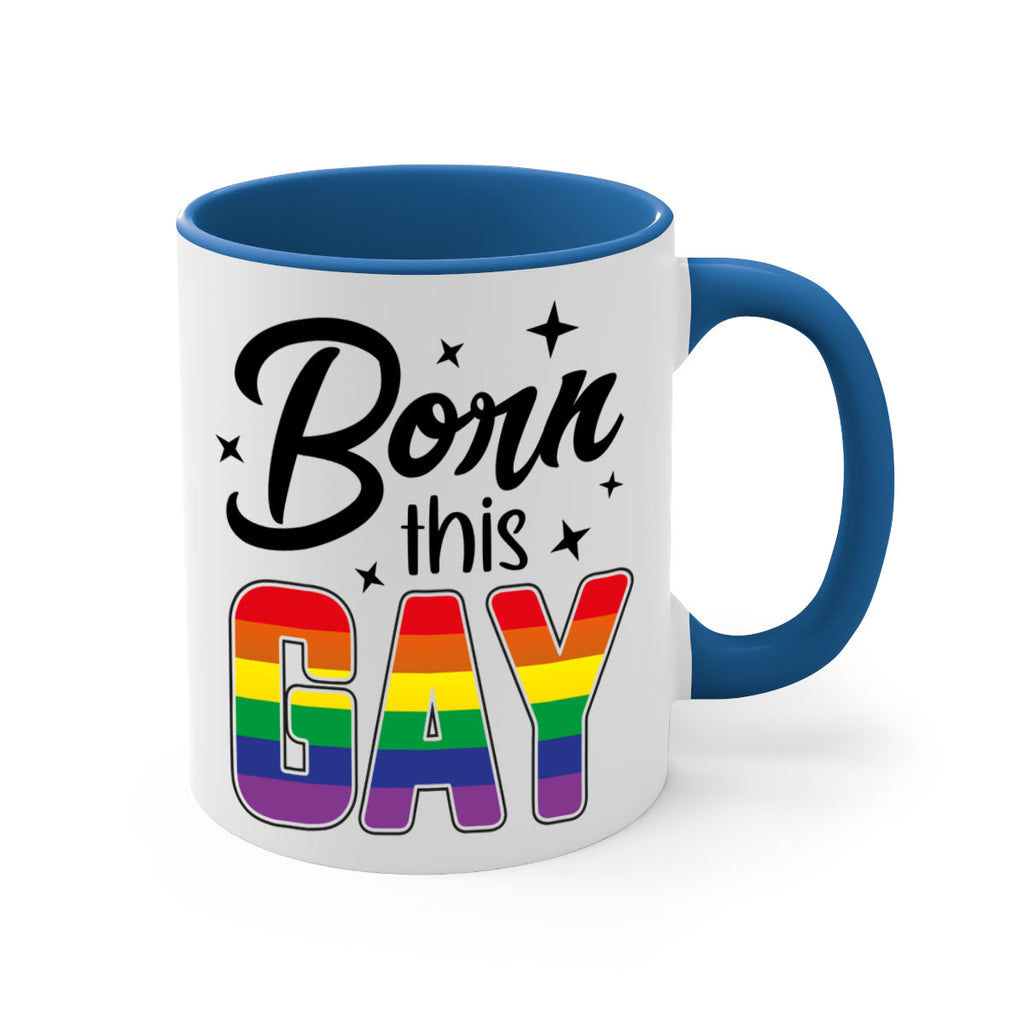 bornthisgay 154#- lgbt-Mug / Coffee Cup