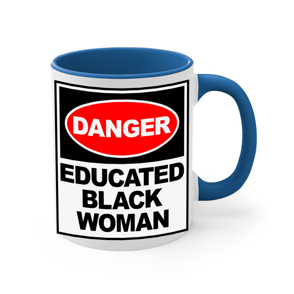 danger educated black  woman 176#- black words - phrases-Mug / Coffee Cup
