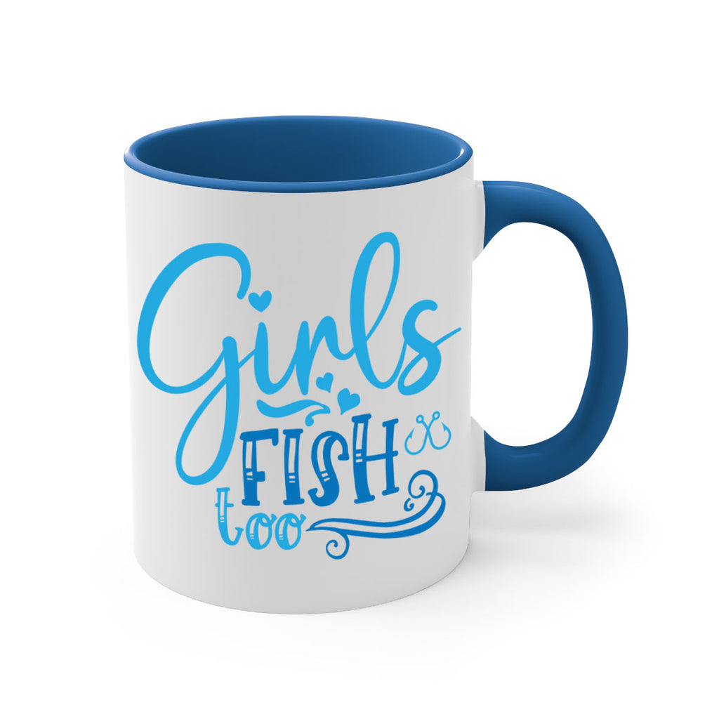 girls fish too 221#- fishing-Mug / Coffee Cup