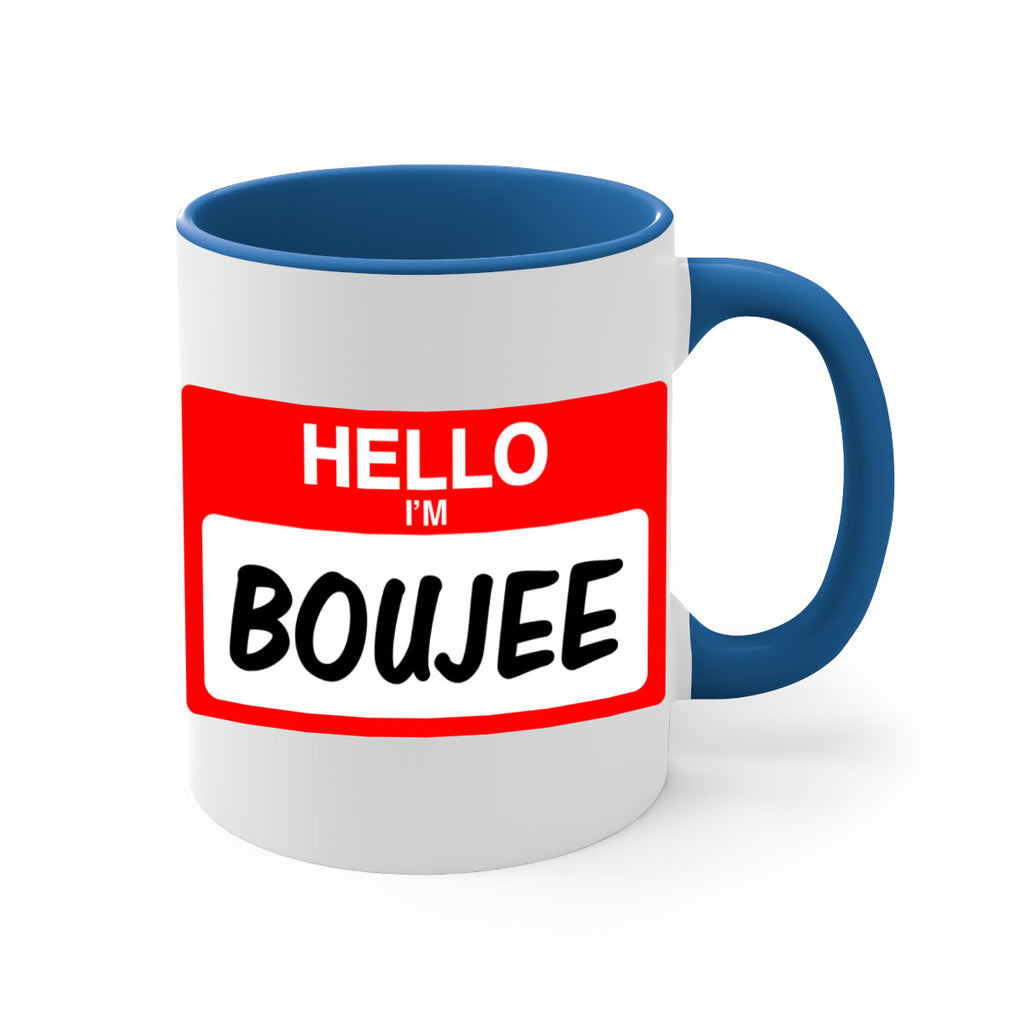 hello im boujee 131#- black words - phrases-Mug / Coffee Cup