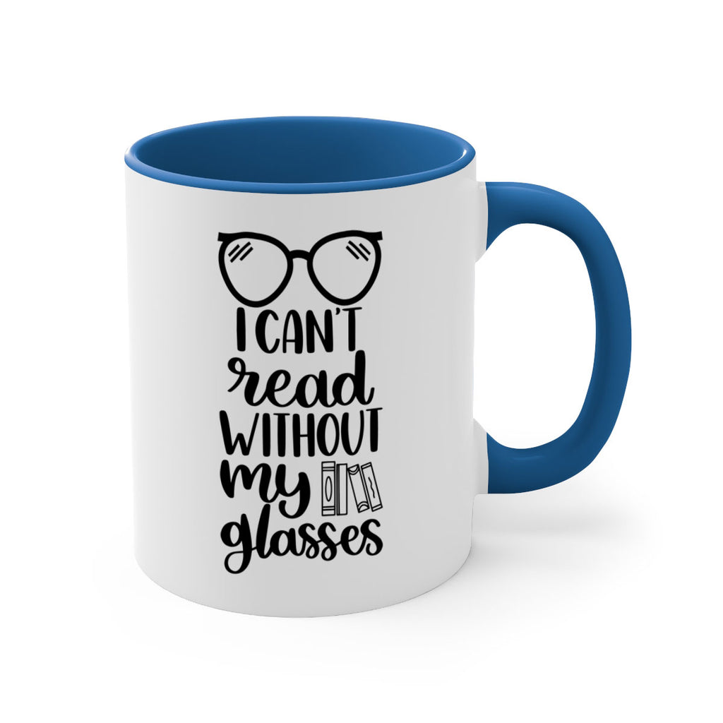 i cant read without 38#- Reading - Books-Mug / Coffee Cup