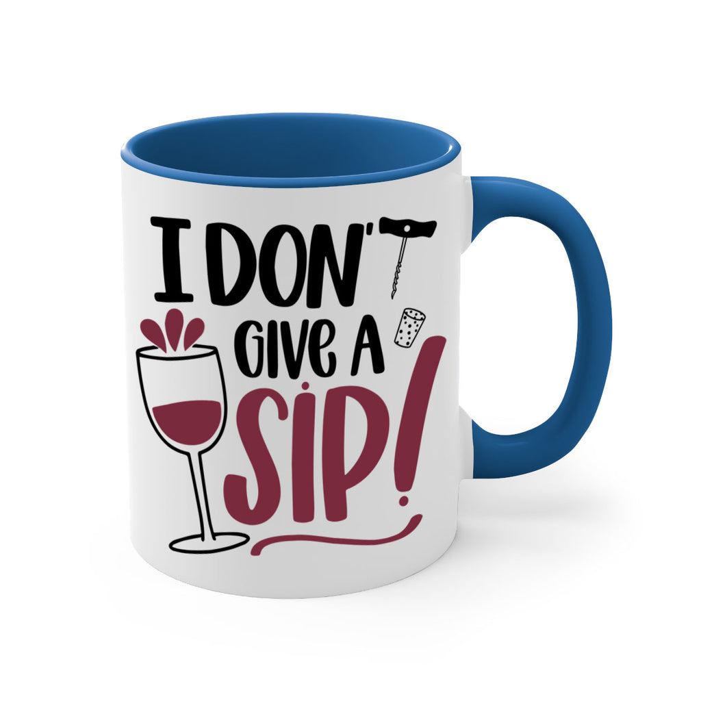 i dont give a sip 5#- drinking-Mug / Coffee Cup