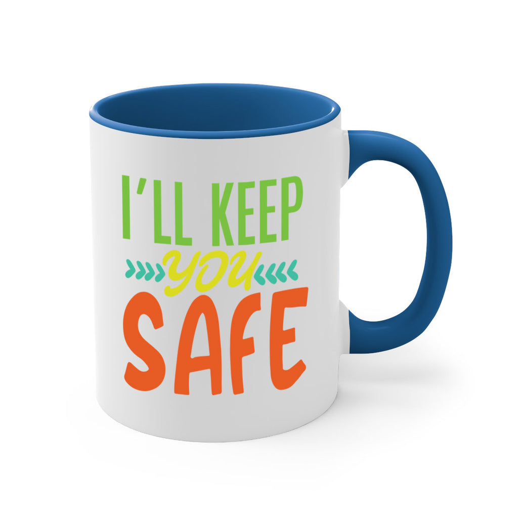 ill keep you safe 399#- mom-Mug / Coffee Cup