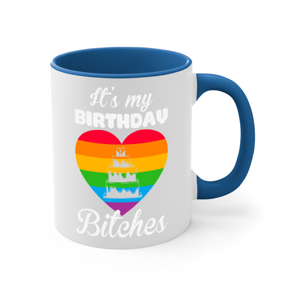 its my birthday lgbt happy lgbt 115#- lgbt-Mug / Coffee Cup