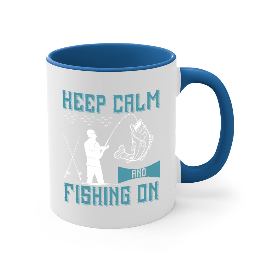 keep calm and fishing on 248#- fishing-Mug / Coffee Cup