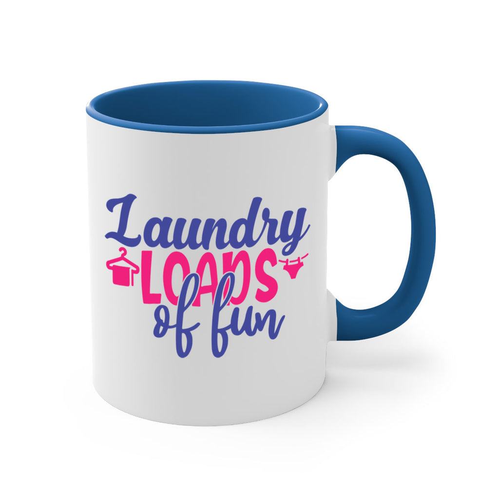 laundry loads of fun 8#- laundry-Mug / Coffee Cup