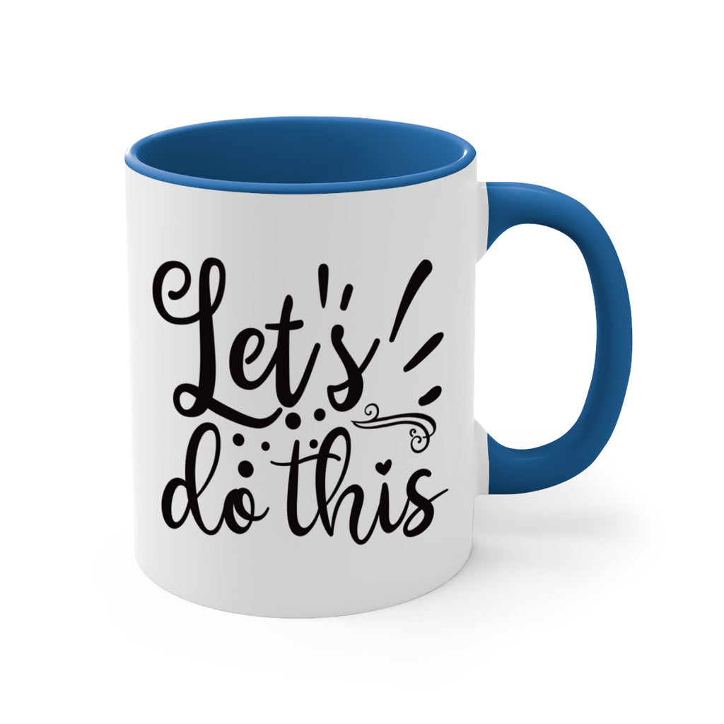 lets do this 32#- gym-Mug / Coffee Cup