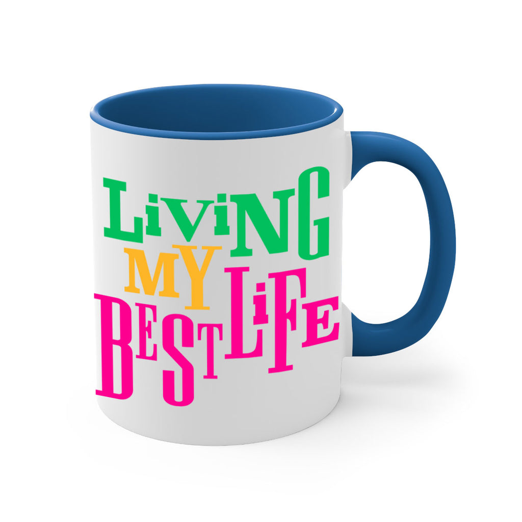 living my best life 96#- black words - phrases-Mug / Coffee Cup