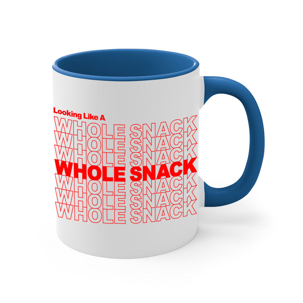 looking like a whole snack 95#- black words - phrases-Mug / Coffee Cup