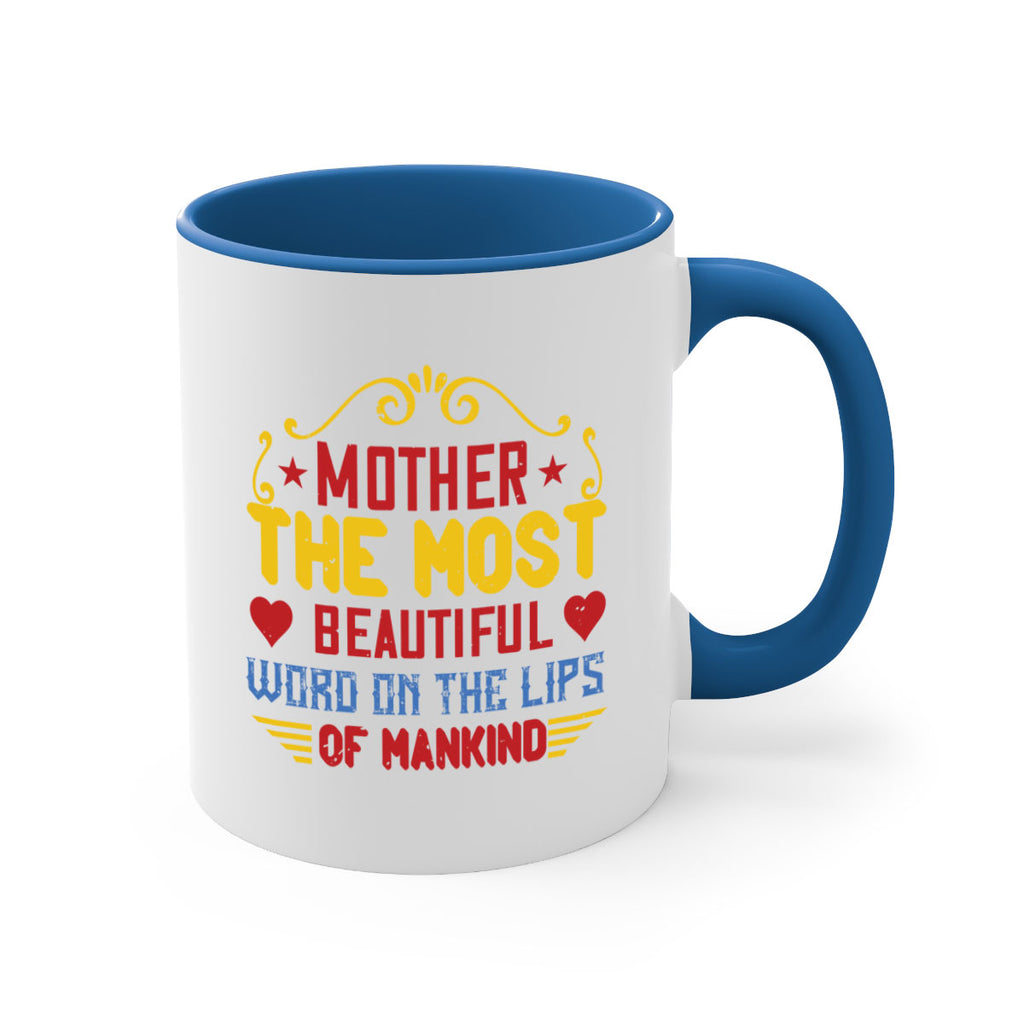 mother the most beautiful word on the lips of mankind 101#- mom-Mug / Coffee Cup