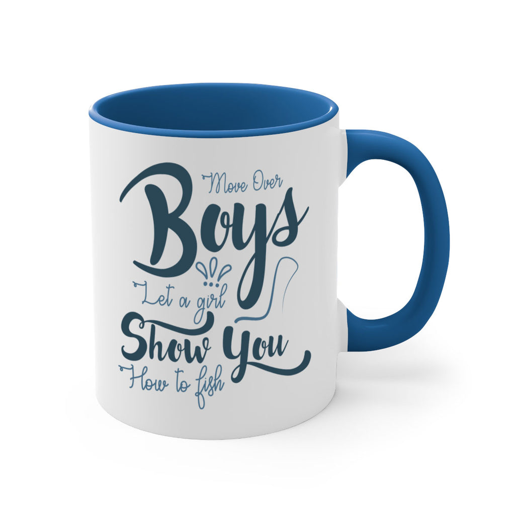 move over boys 46#- fishing-Mug / Coffee Cup