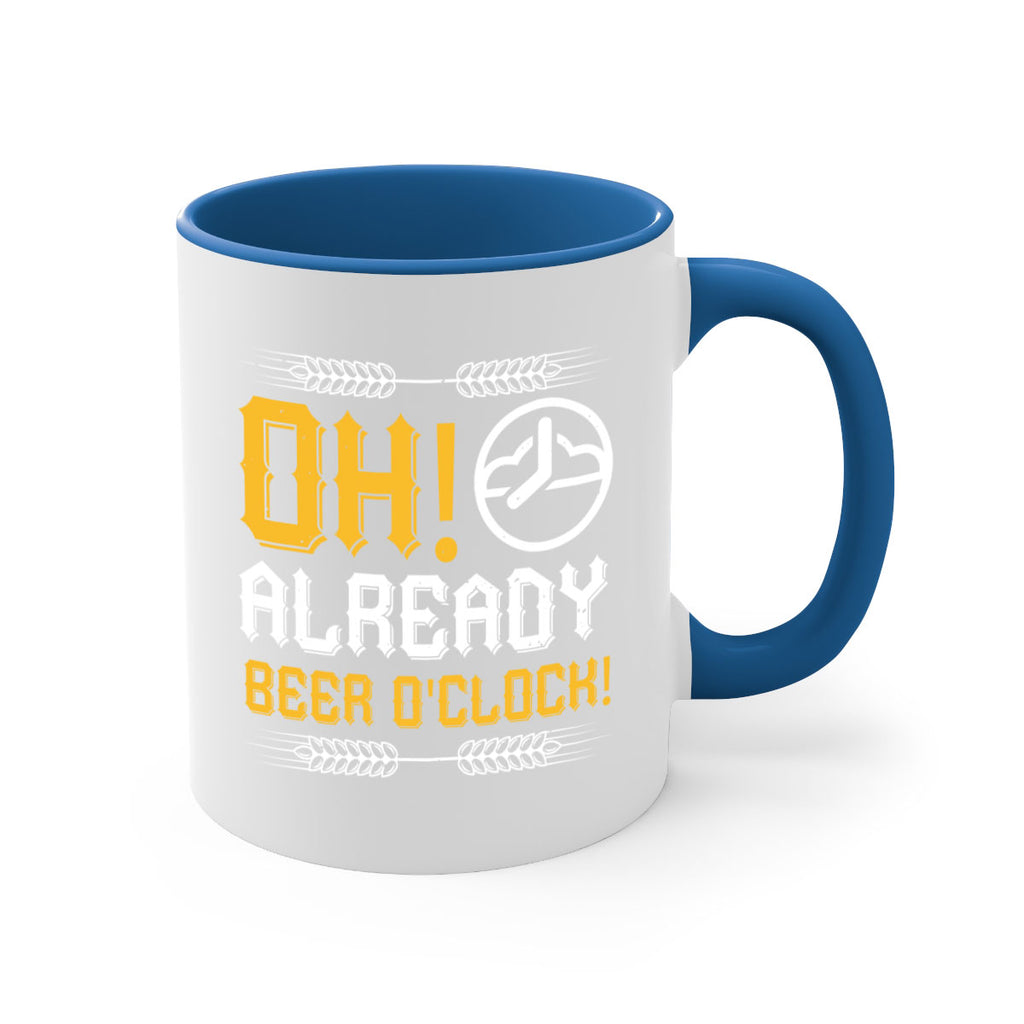 oh already beer oclock 54#- beer-Mug / Coffee Cup