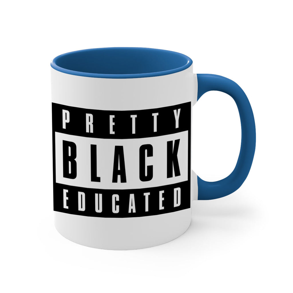 pretty black educated 50#- black words - phrases-Mug / Coffee Cup