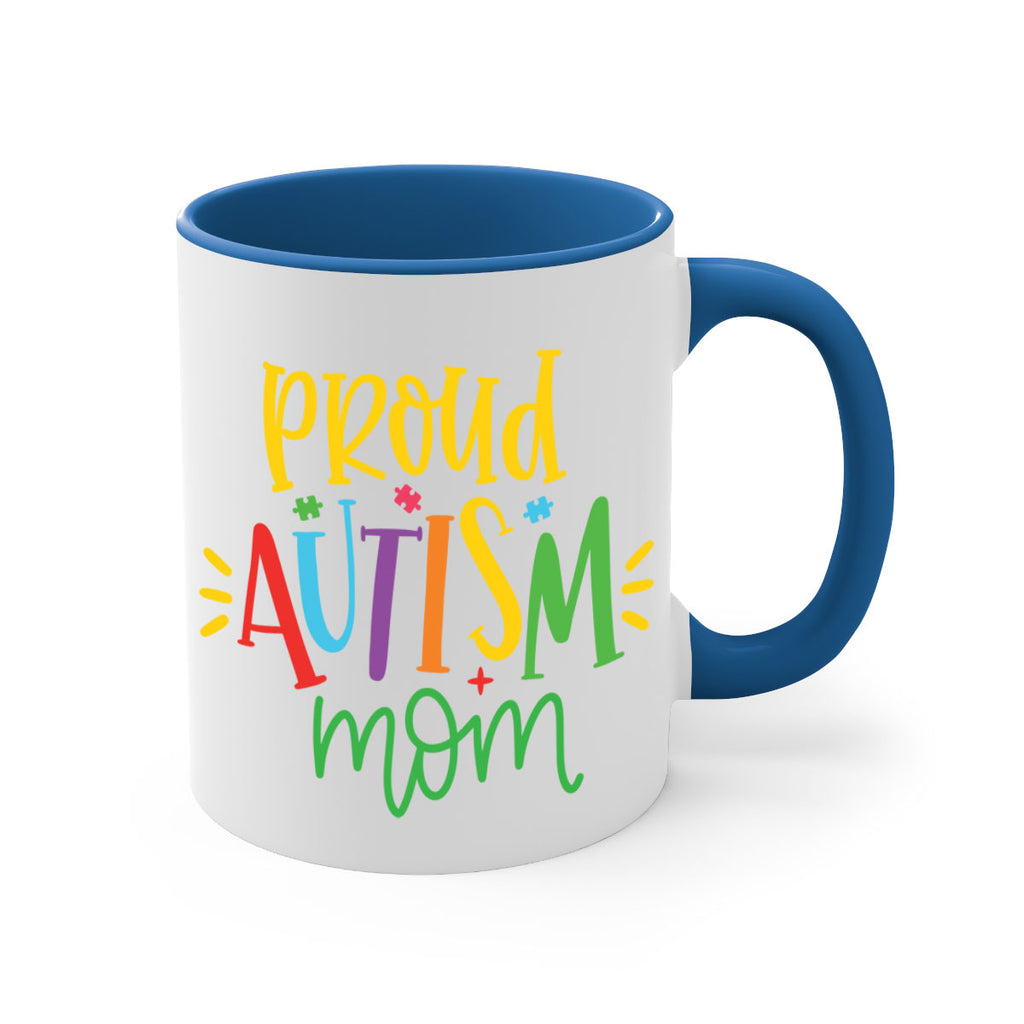 proud autism mom Style 35#- autism-Mug / Coffee Cup