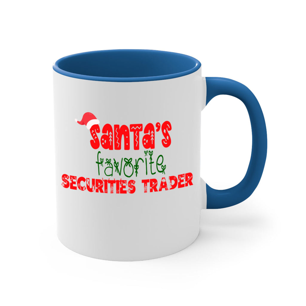 santas favorite securities trader style 1073#- christmas-Mug / Coffee Cup