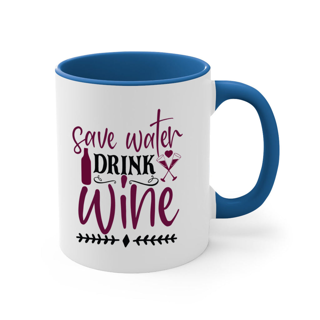 save water drink wine 171#- wine-Mug / Coffee Cup