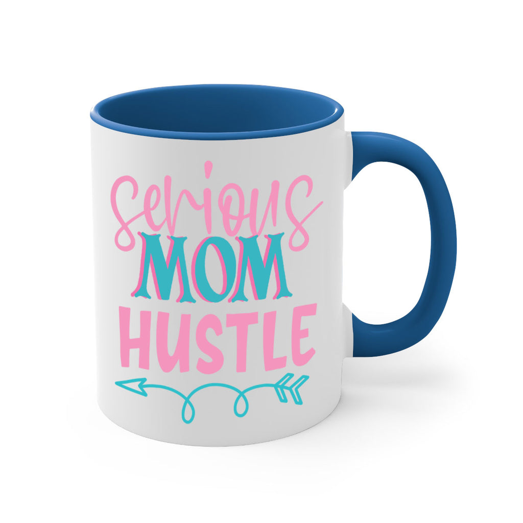 serious mom hustle 302#- mom-Mug / Coffee Cup
