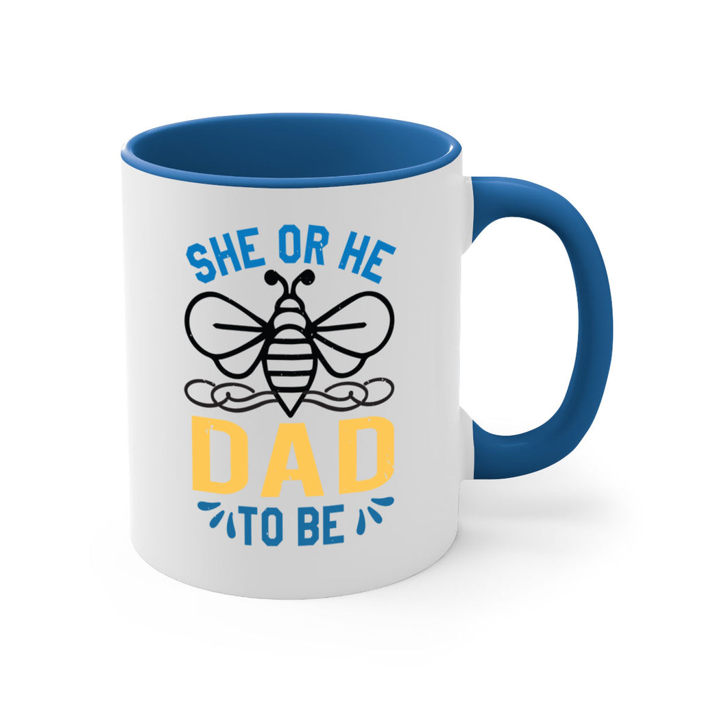 she or he dad to be Style 15#- baby shower-Mug / Coffee Cup