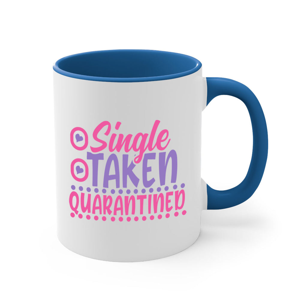 single taken quarantined Style 44#- corona virus-Mug / Coffee Cup