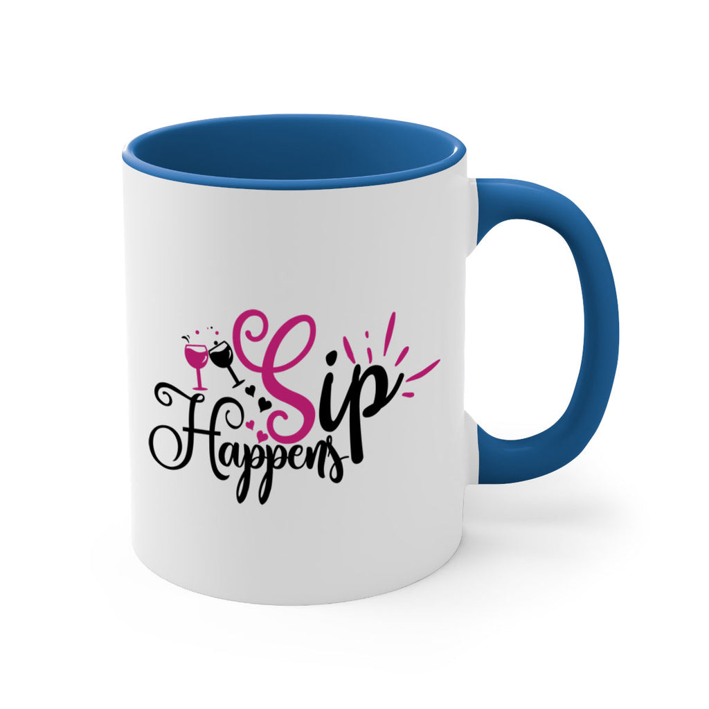 sip happens 163#- wine-Mug / Coffee Cup