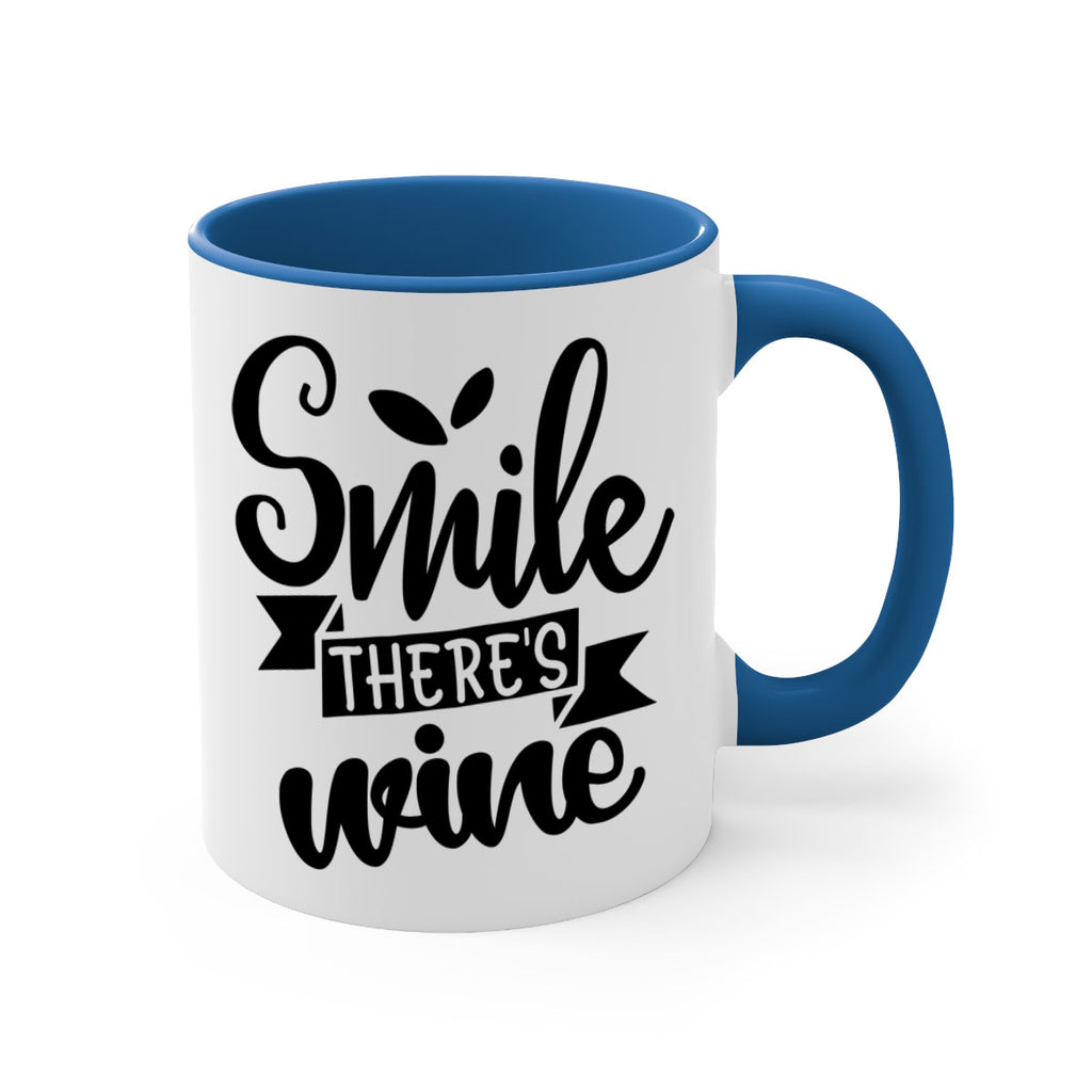 smile theres wine 157#- wine-Mug / Coffee Cup
