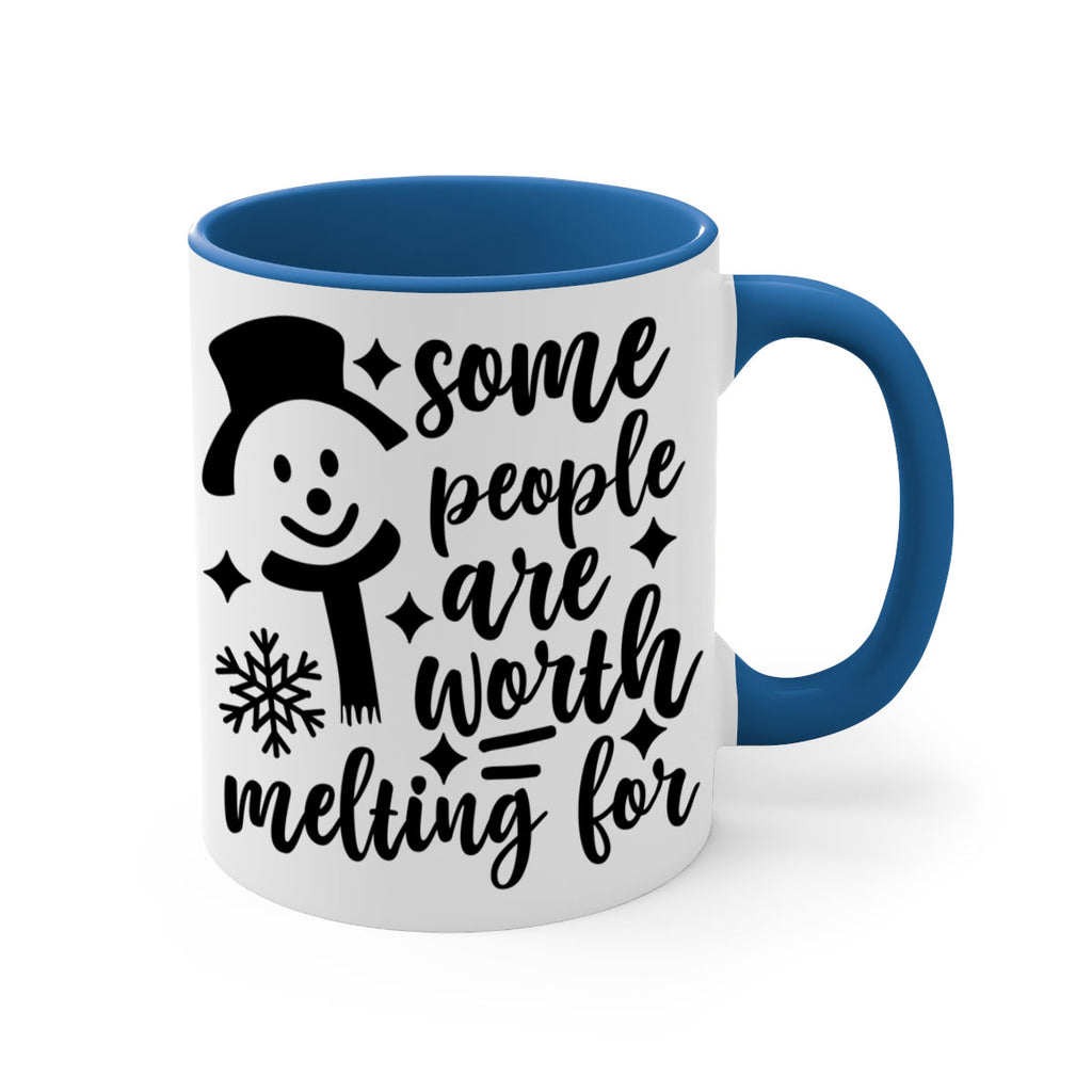 some people are worth melting for style 1181#- christmas-Mug / Coffee Cup