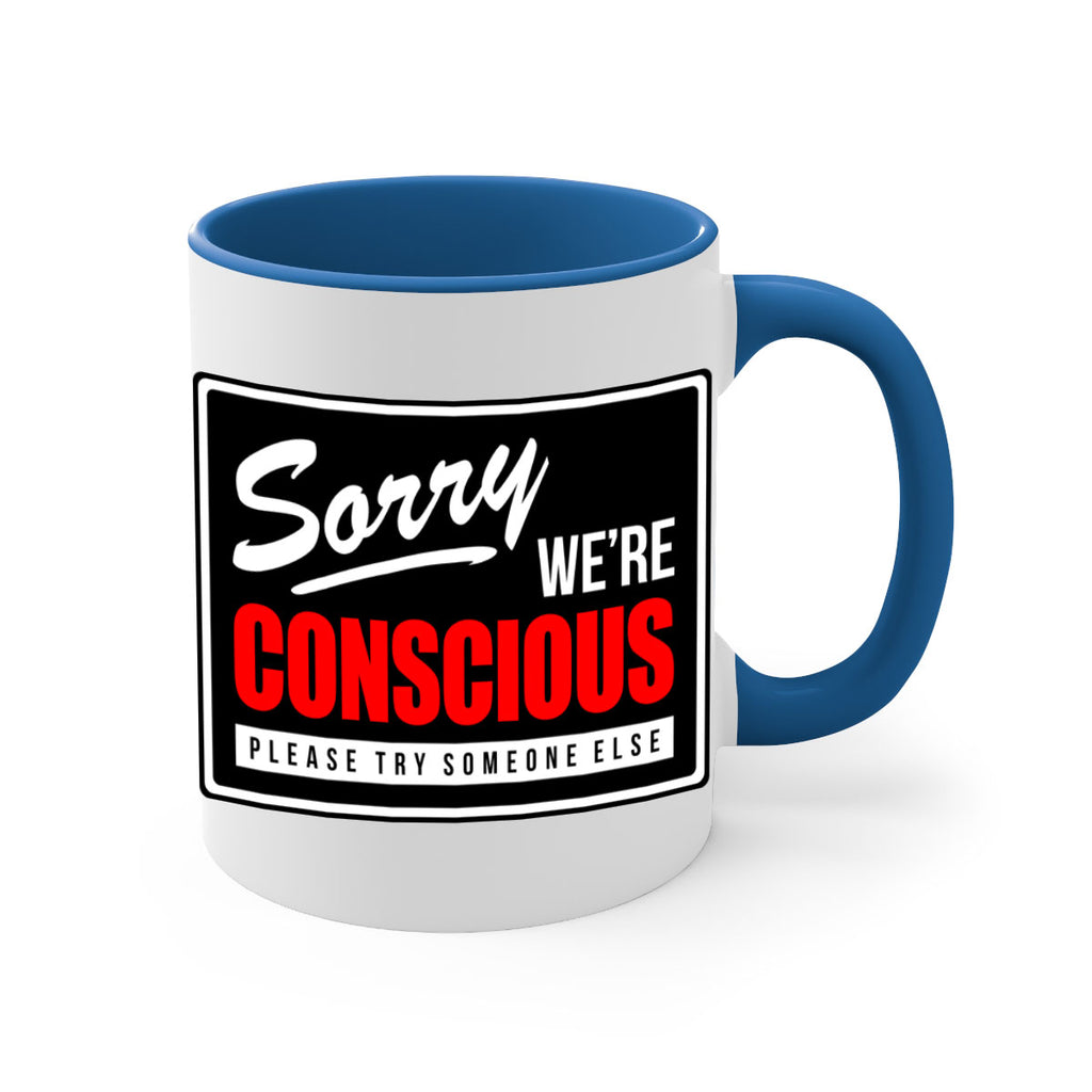 sorry were conscious 28#- black words - phrases-Mug / Coffee Cup