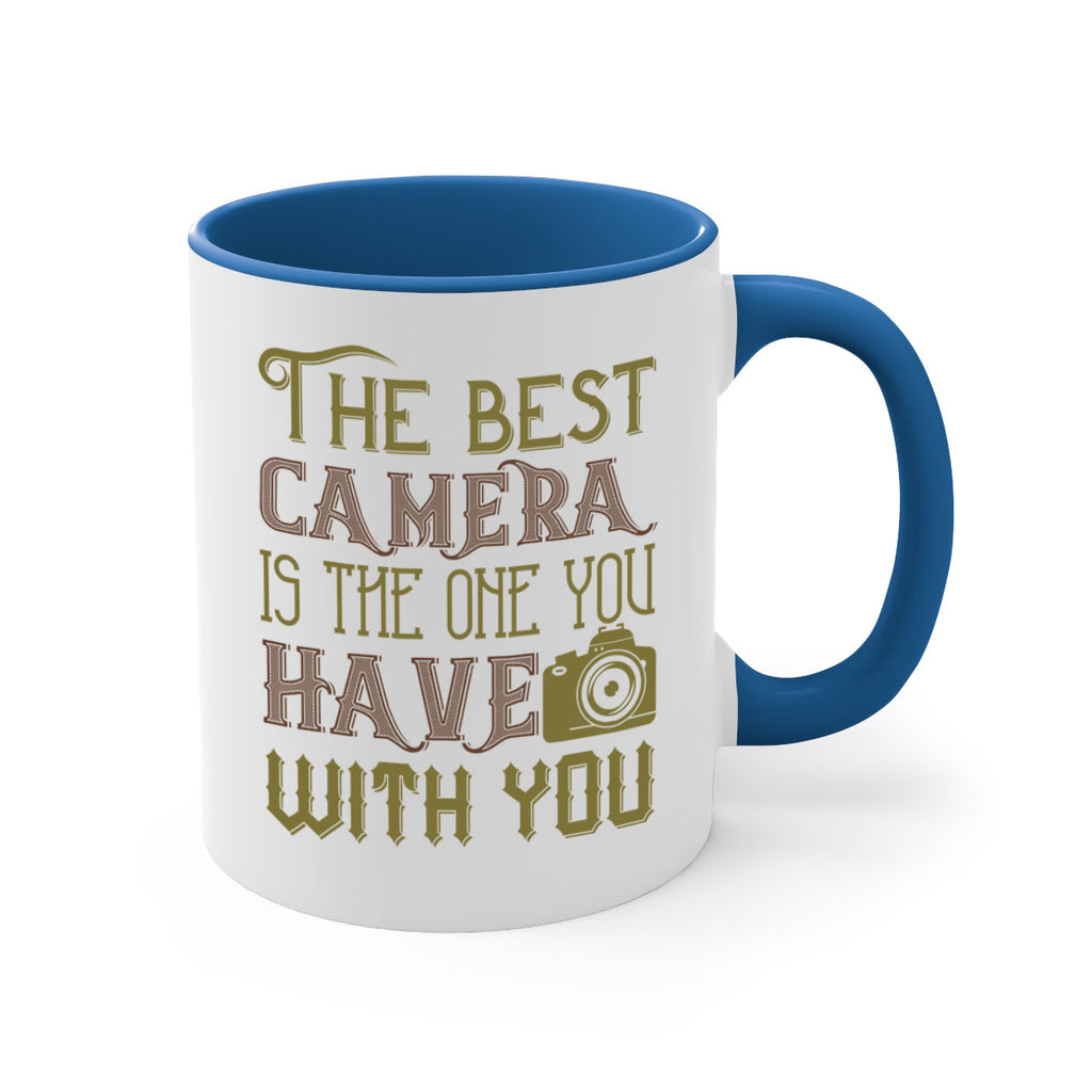 the best camera is the one you 17#- photography-Mug / Coffee Cup