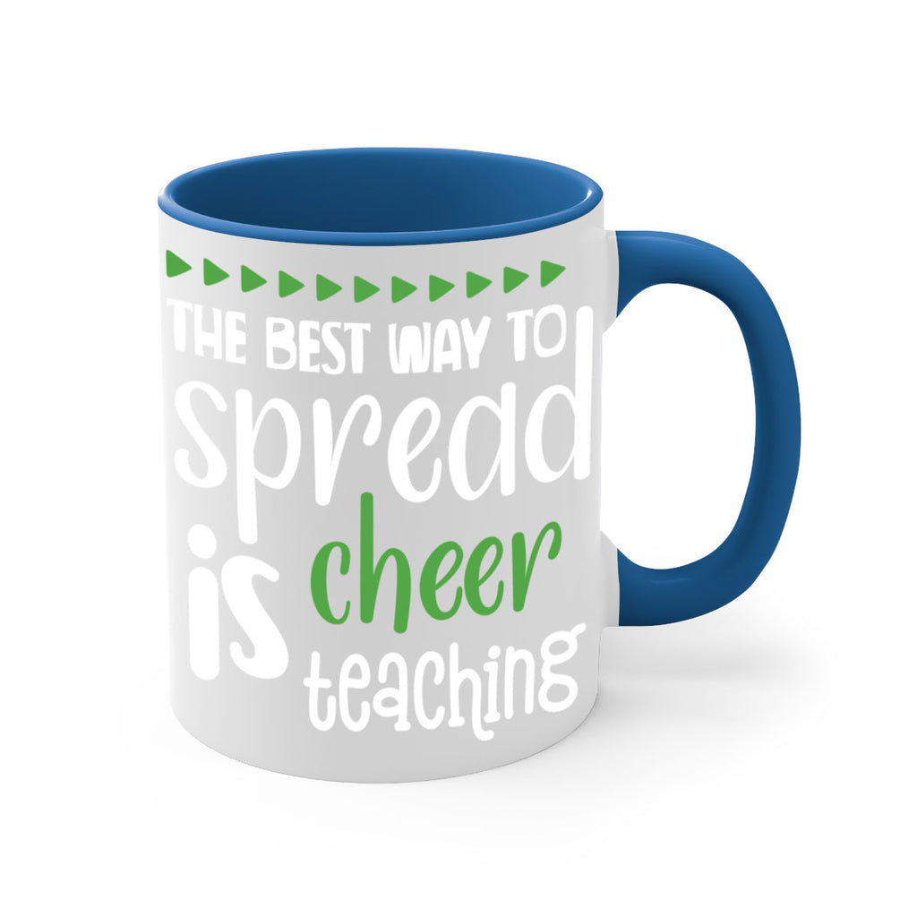 the best way to spread cheer is teaching style 1192#- christmas-Mug / Coffee Cup