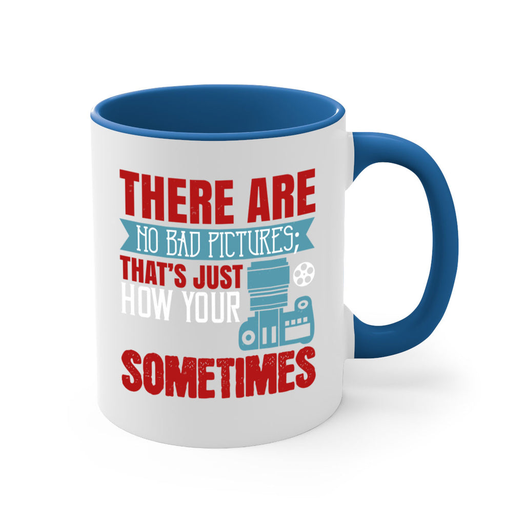 there are no bad pictures 8#- photography-Mug / Coffee Cup