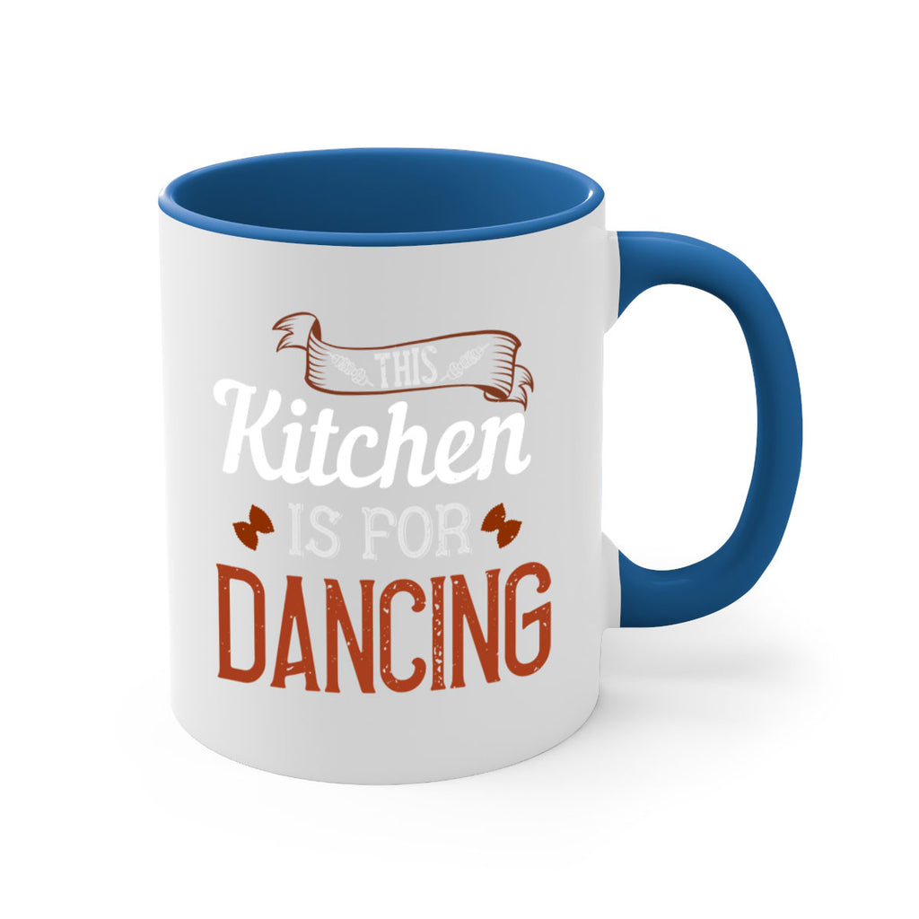 this kitchen is for dancing 11#- cooking-Mug / Coffee Cup