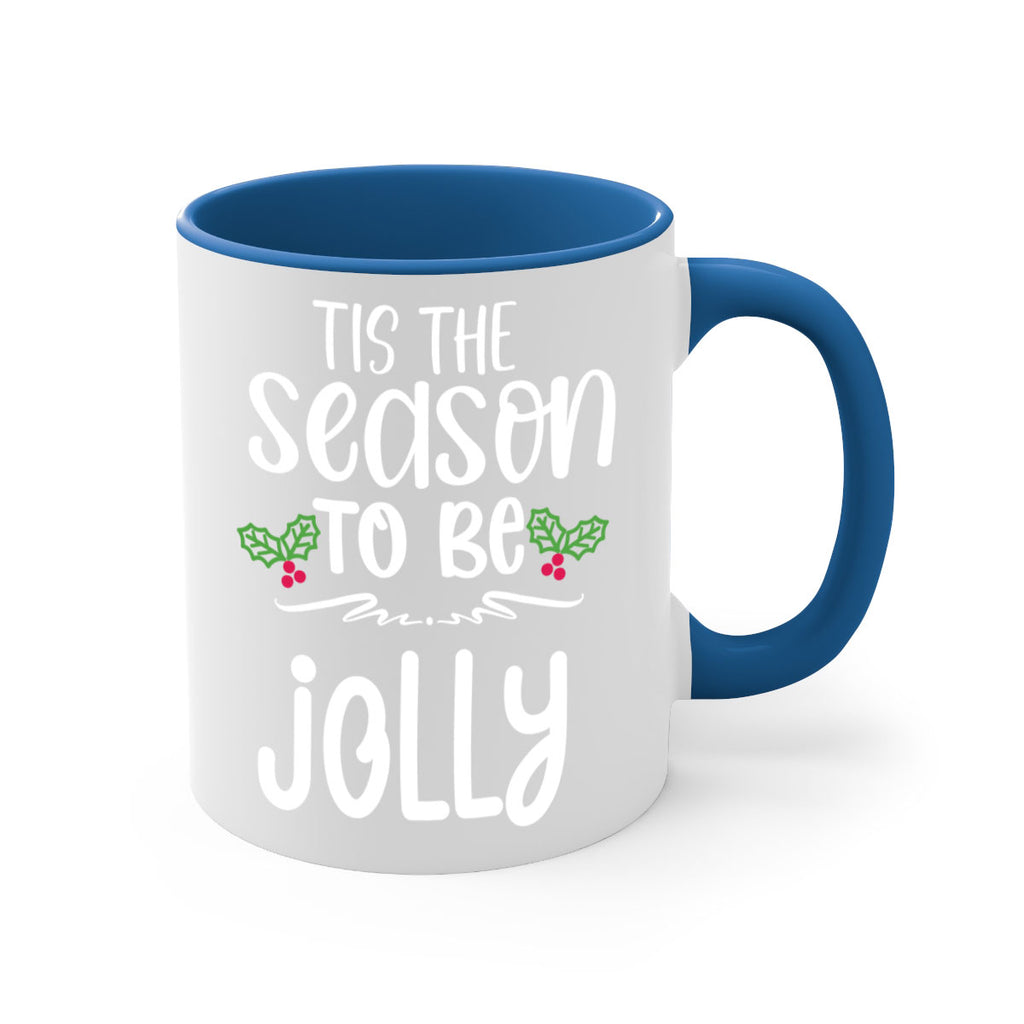 tis the season to be jolly style 1217#- christmas-Mug / Coffee Cup