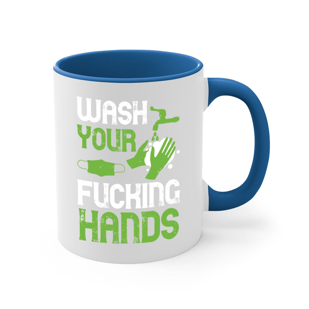wash your fucking hands Style 14#- corona virus-Mug / Coffee Cup