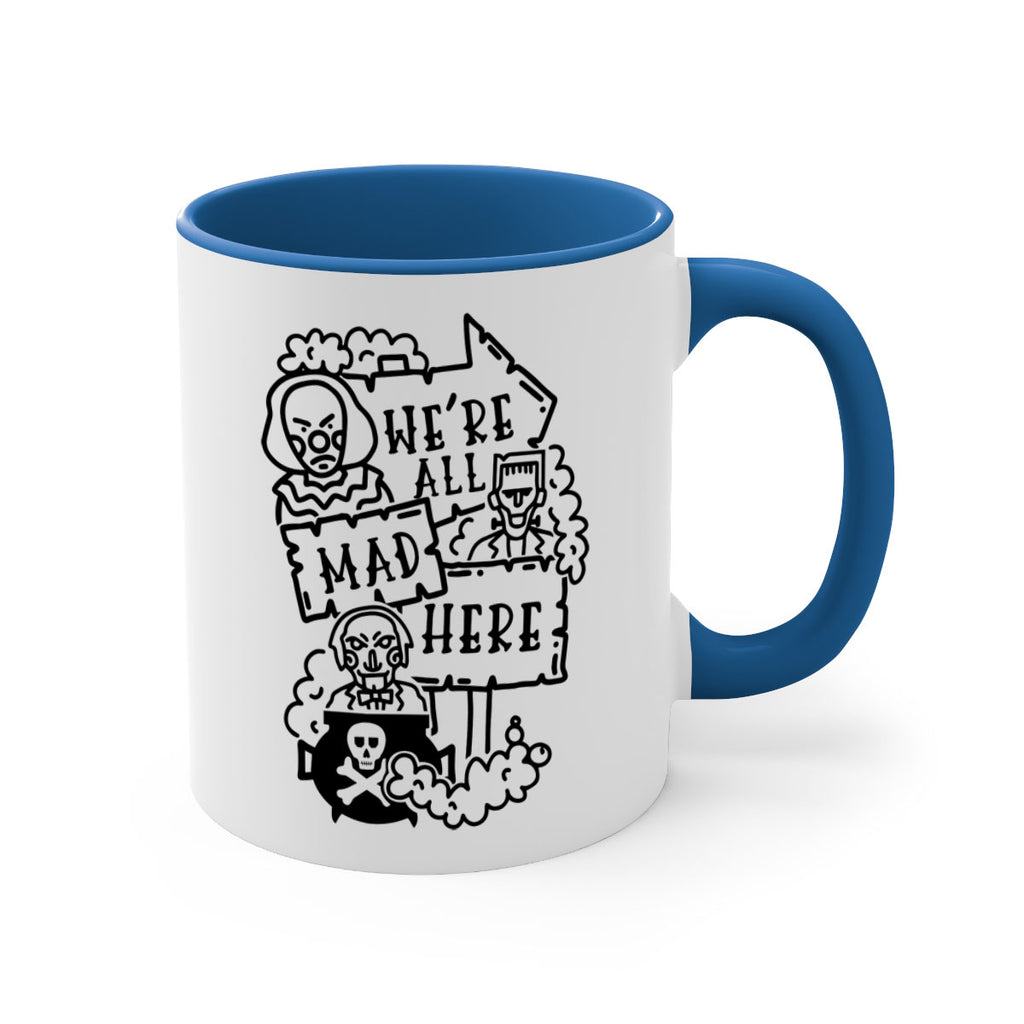 were all mad here 15#- halloween-Mug / Coffee Cup