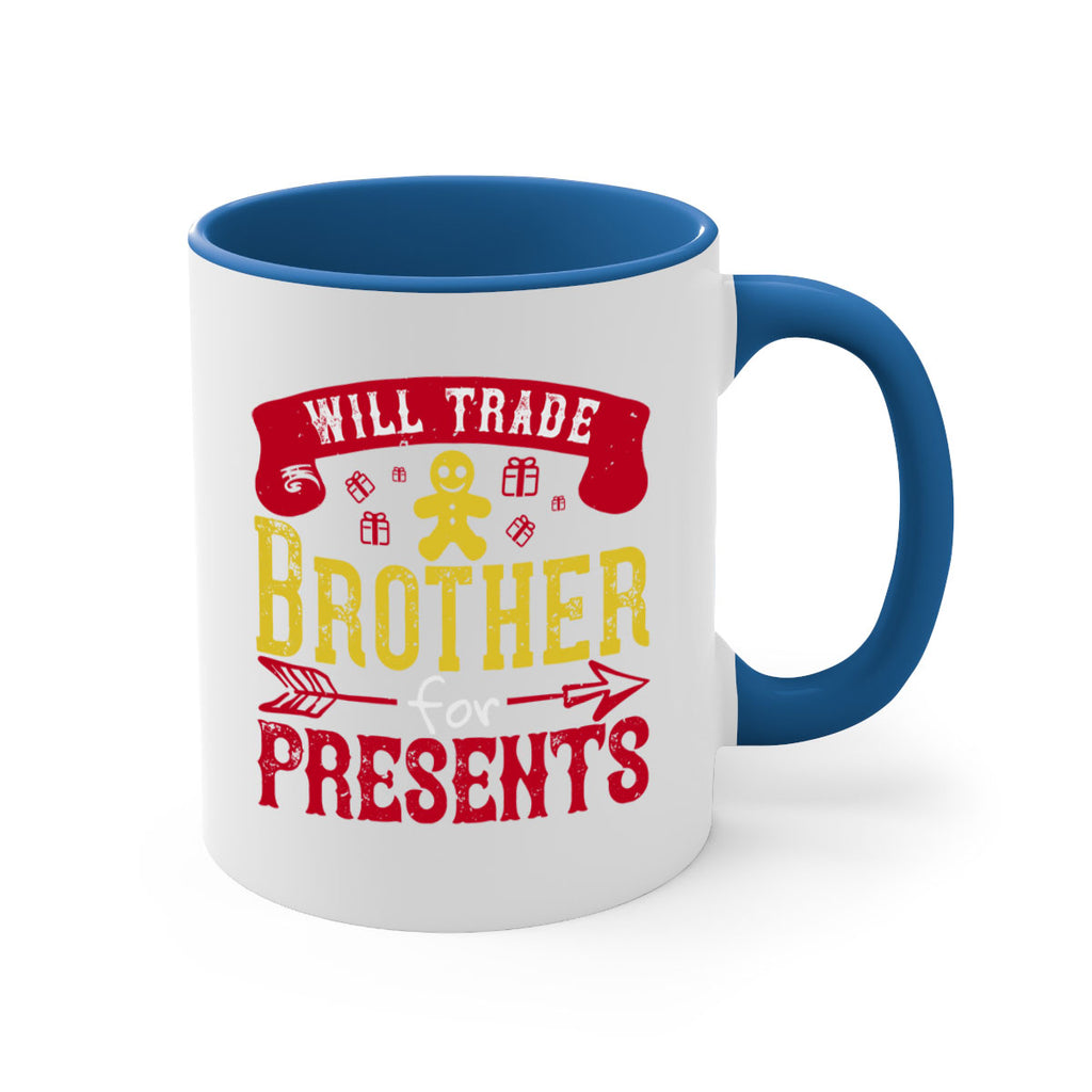 will trade brother for presents 345#- christmas-Mug / Coffee Cup