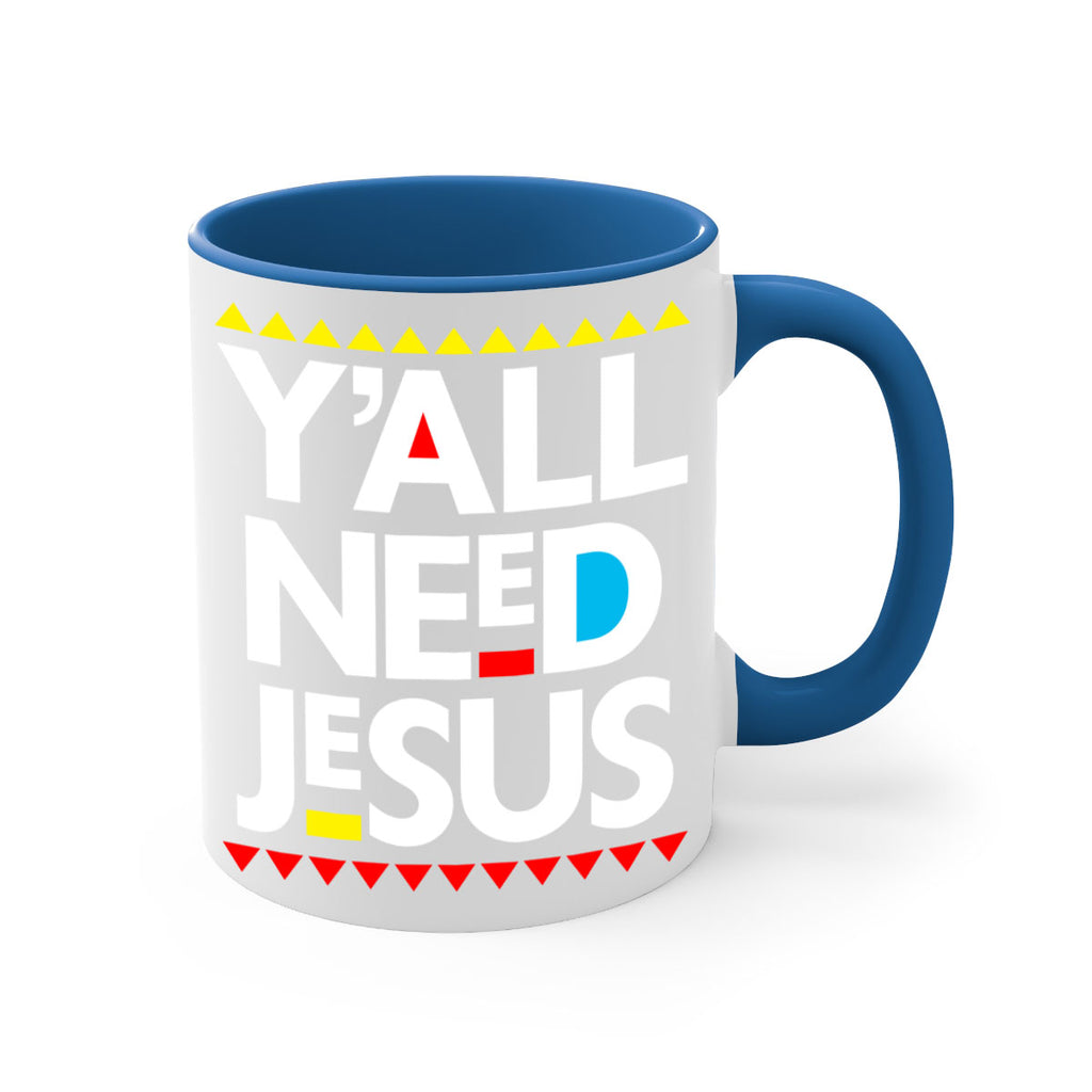yall need jesus 4#- black words - phrases-Mug / Coffee Cup
